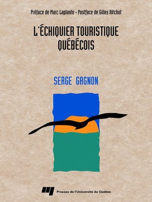 cover image of L' échiquier touristique québécois